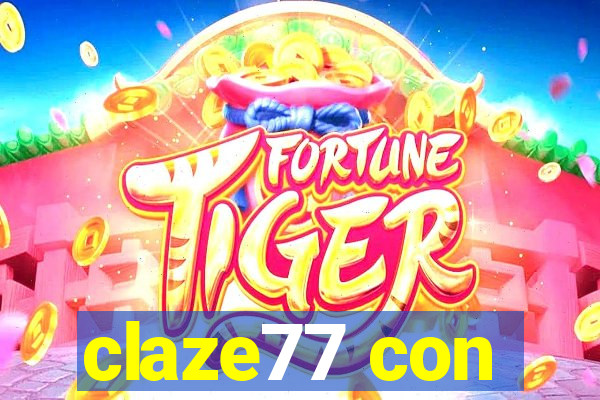 claze77 con